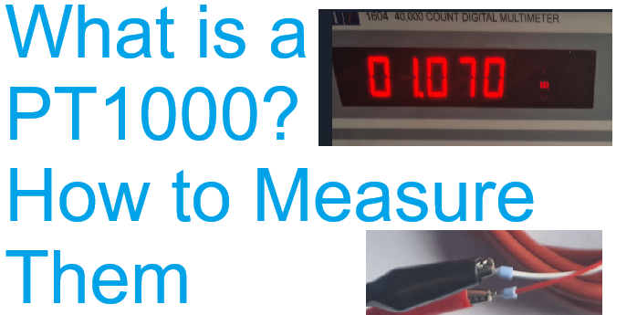 What is a PT100 How To Measure them